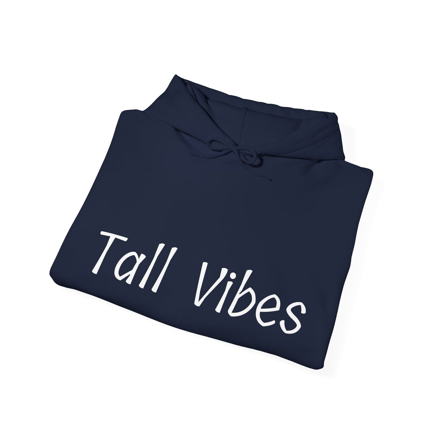 Tall Vibes