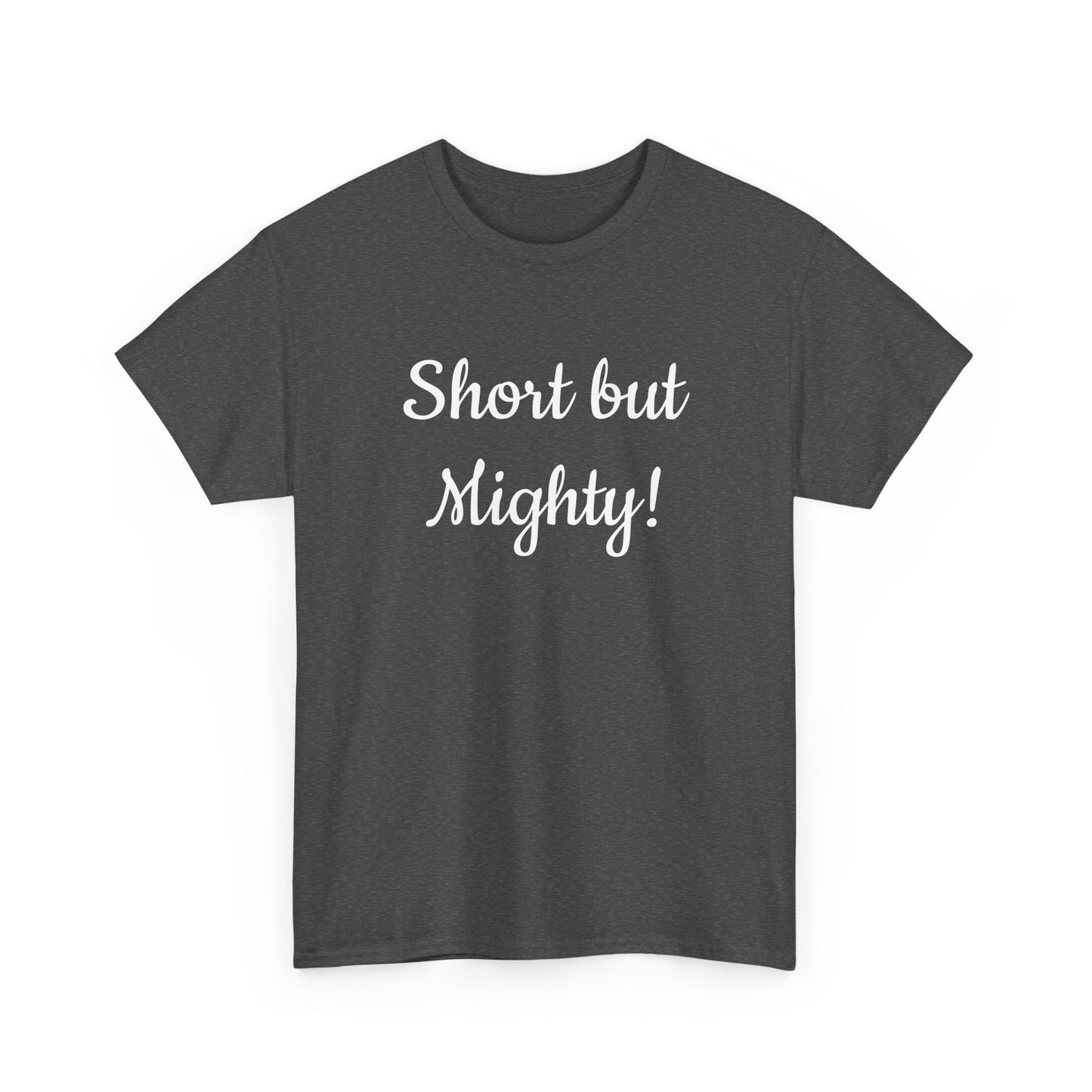 Short but Mighty