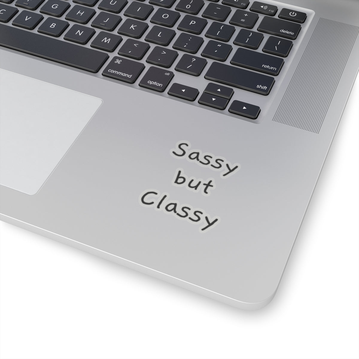 Sassy but Classy