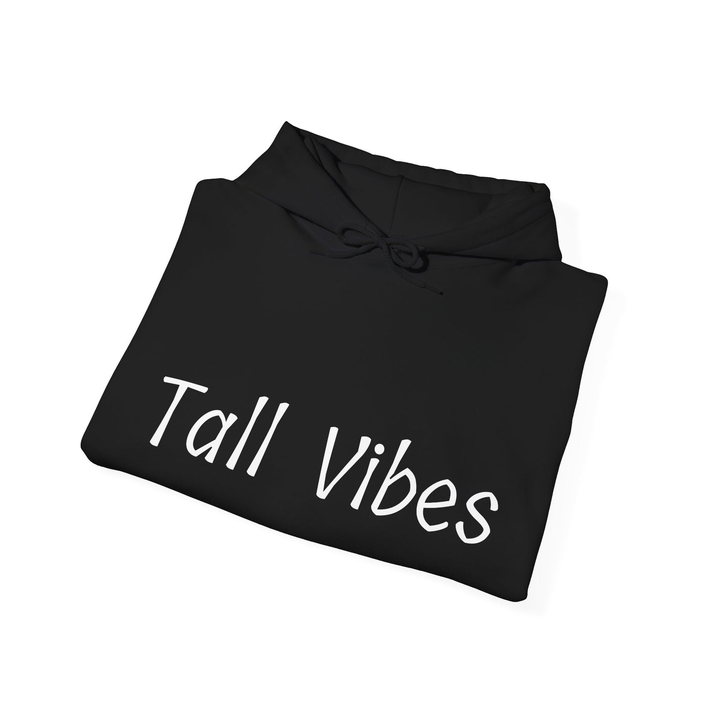 Tall Vibes