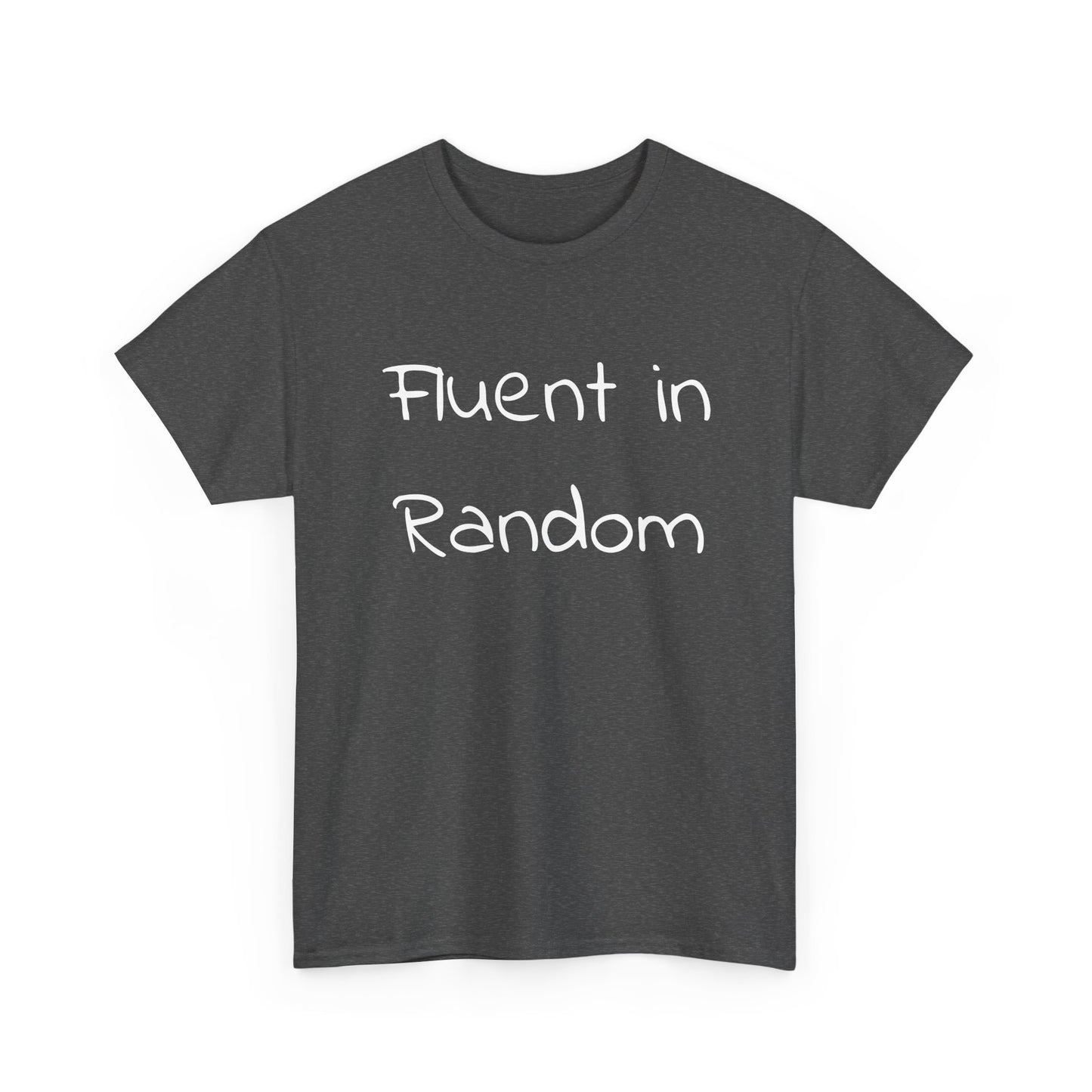 Fluent in Random