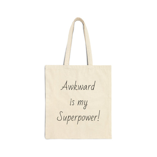 Awkward is my Superpower