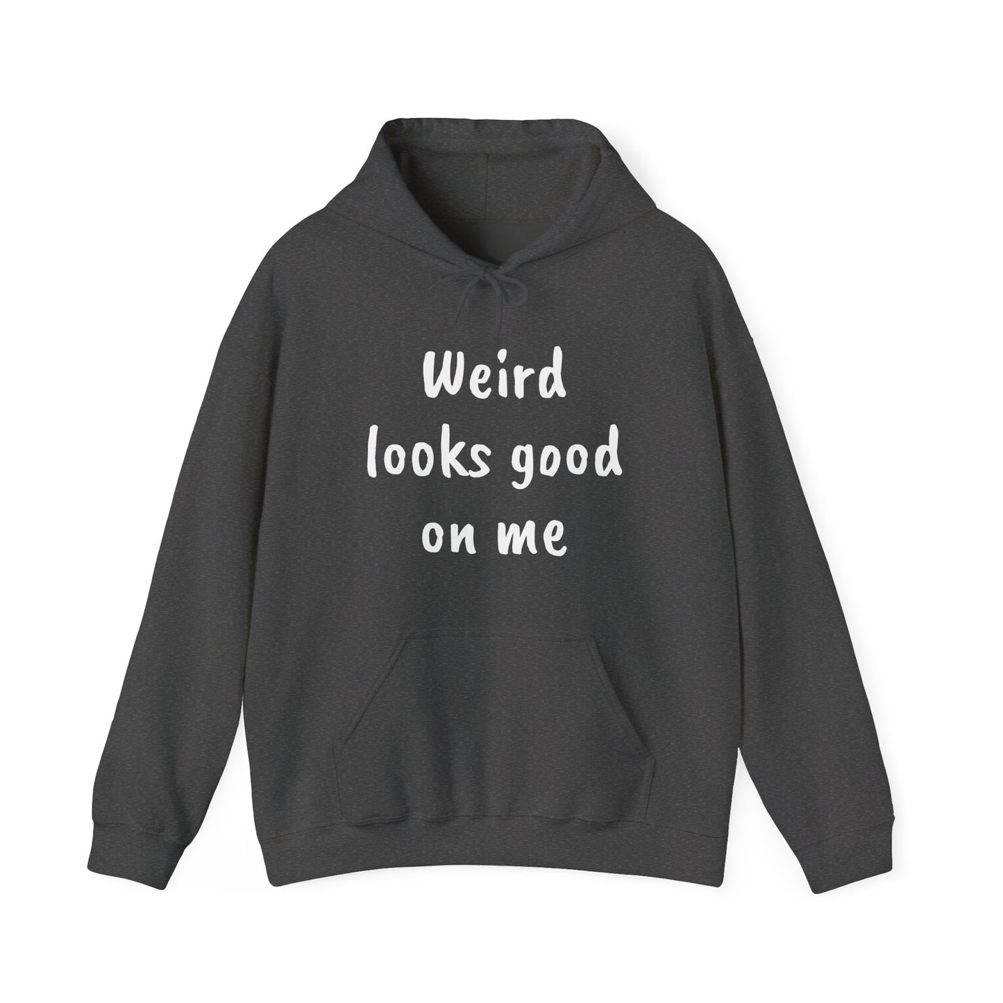 Weird Looks Good on Me