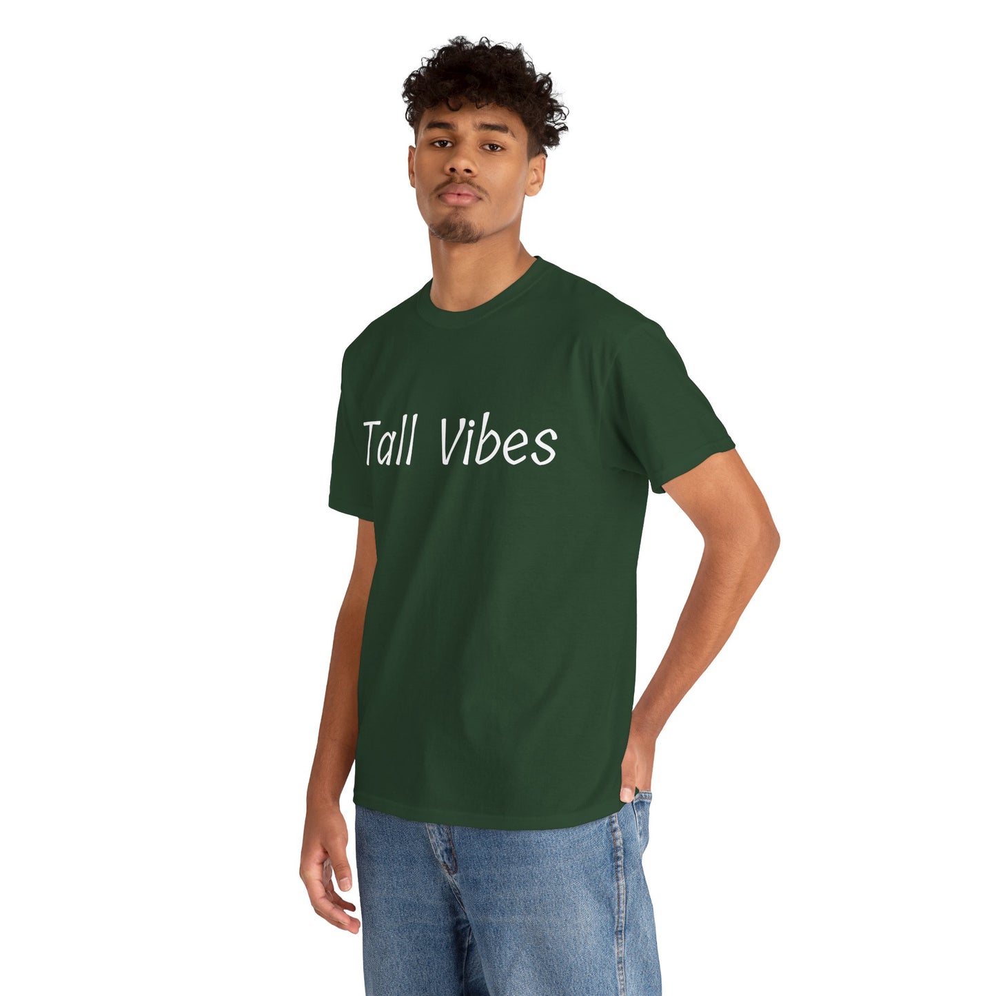 Tall Vibes T-shirt