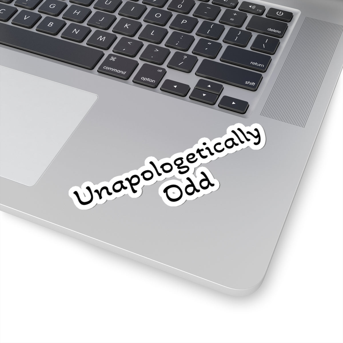 Unapologetically Odd Stickers