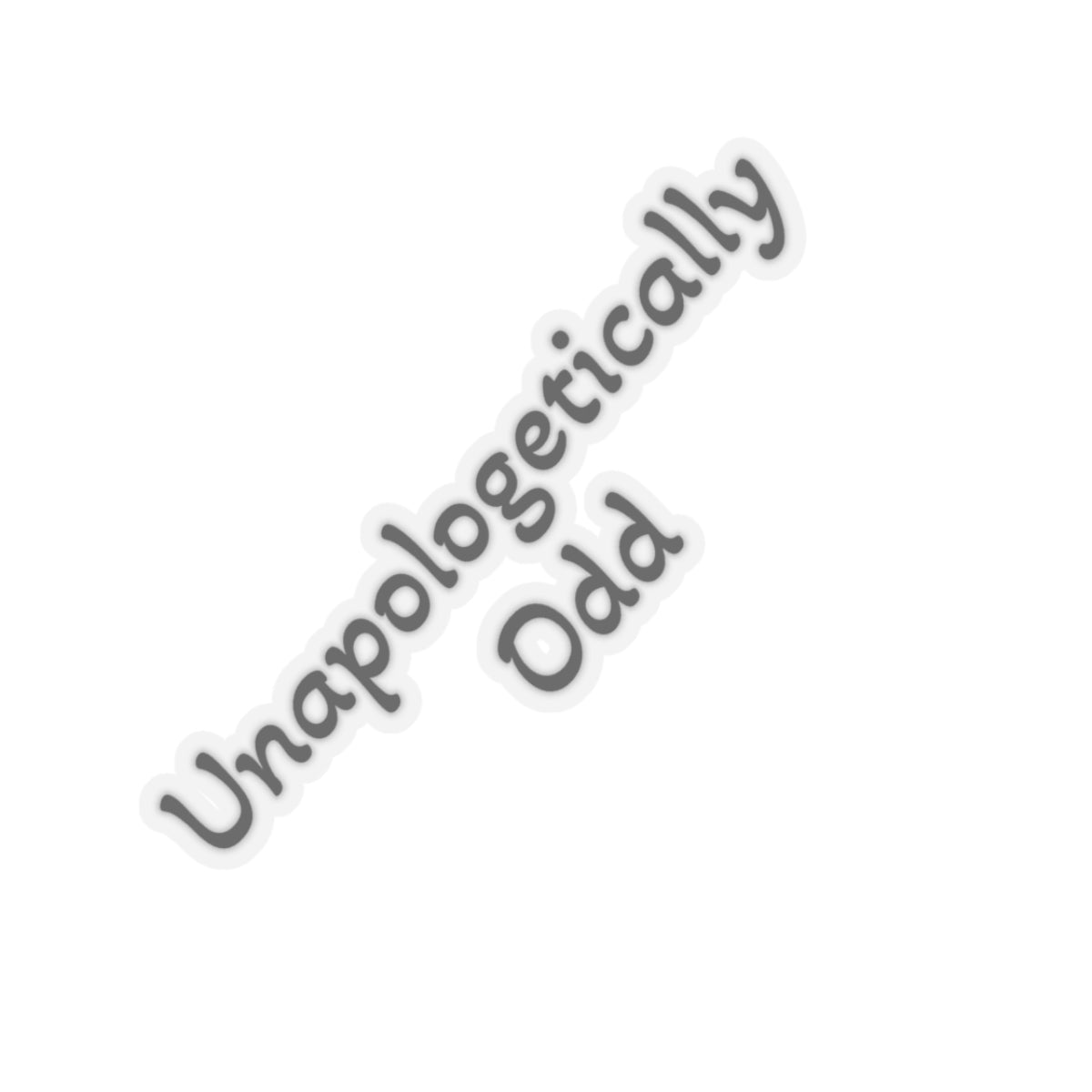 Unapologetically Odd Stickers