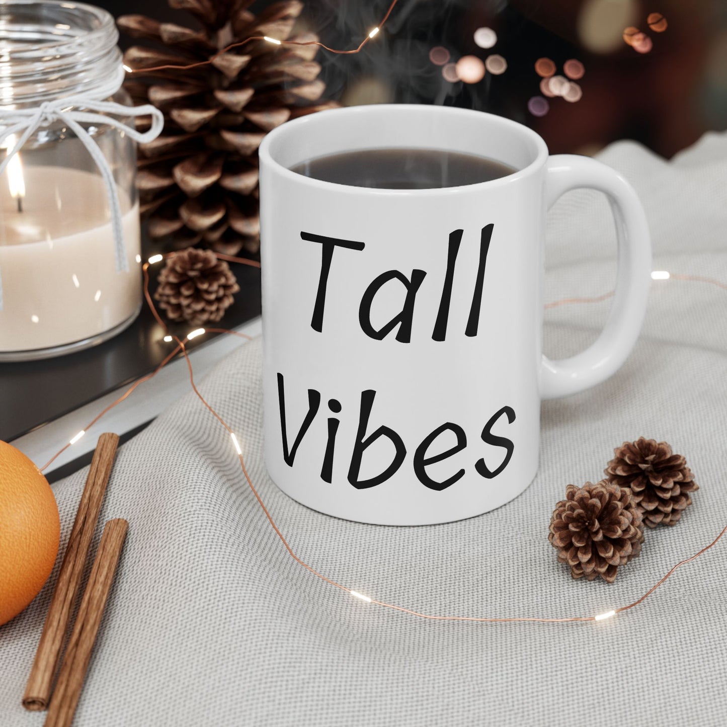 Tall Vibes Mug