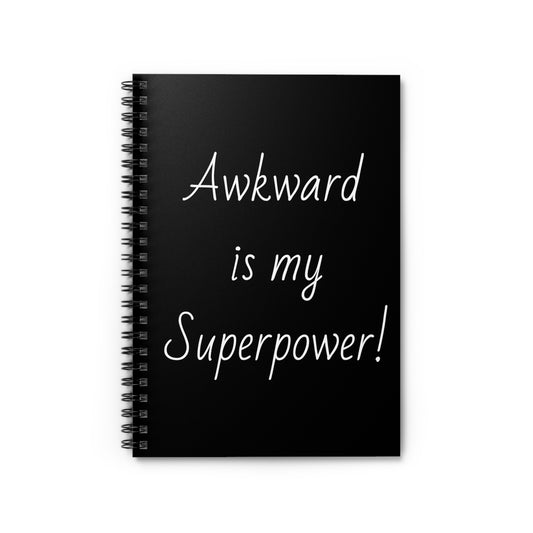Awkward is My Superpower