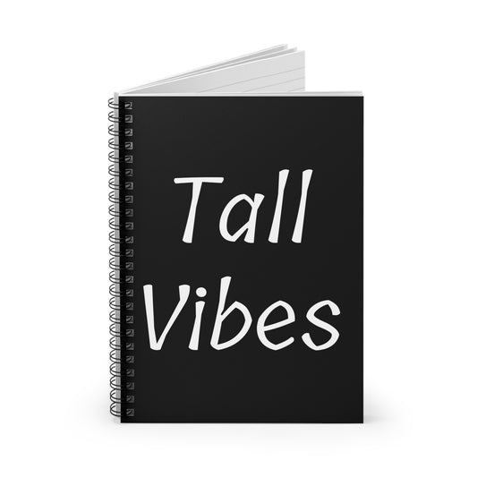 Tall Vibes Notebook