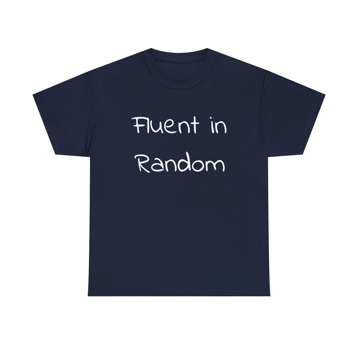 Fluent in Random