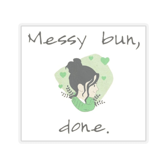Messy Bun