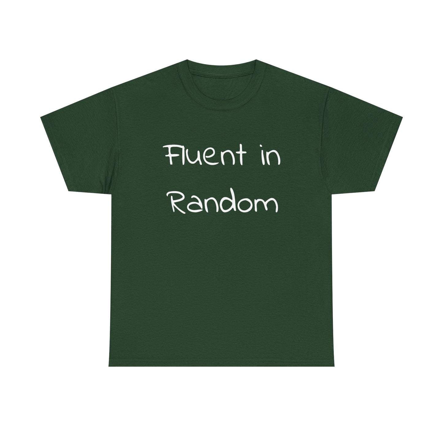 Fluent in Random