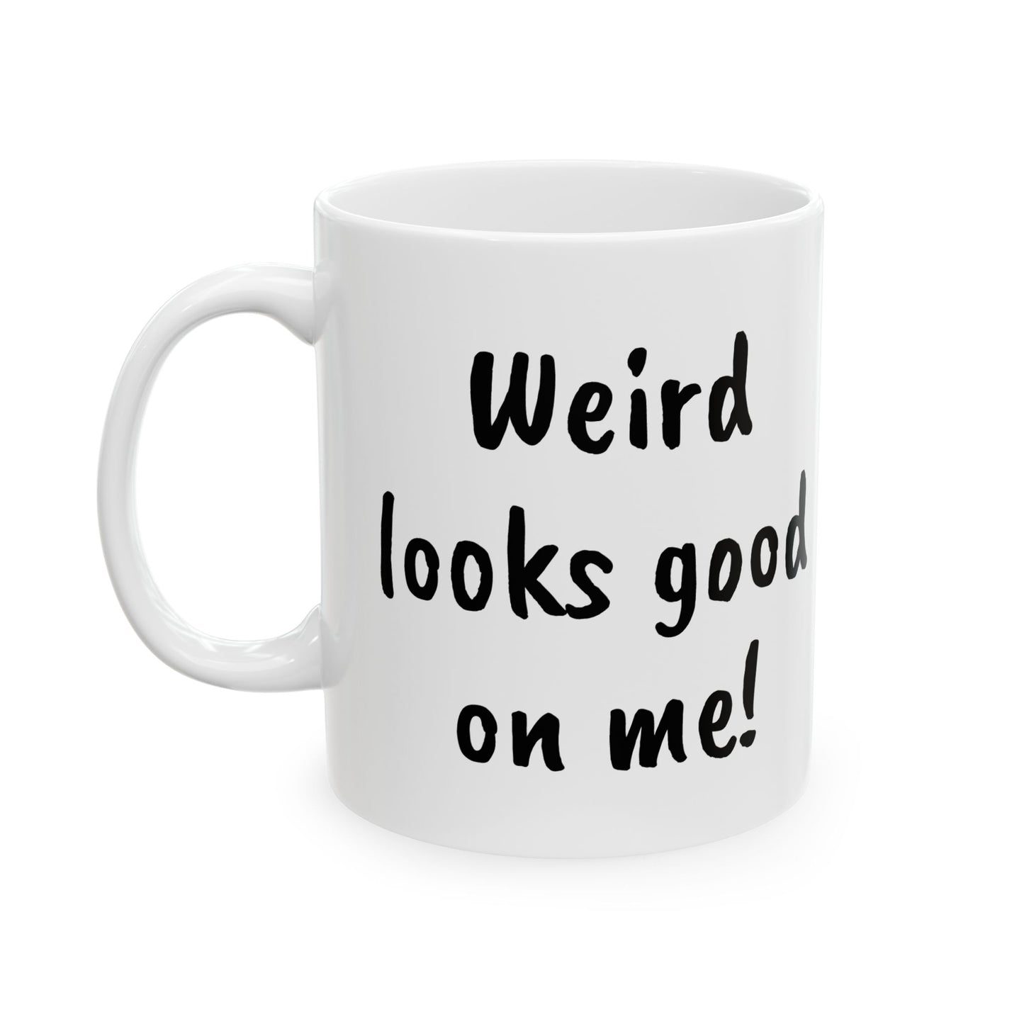 Weird looks good on me