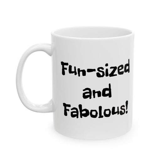 Fun-sized and Fabulous!