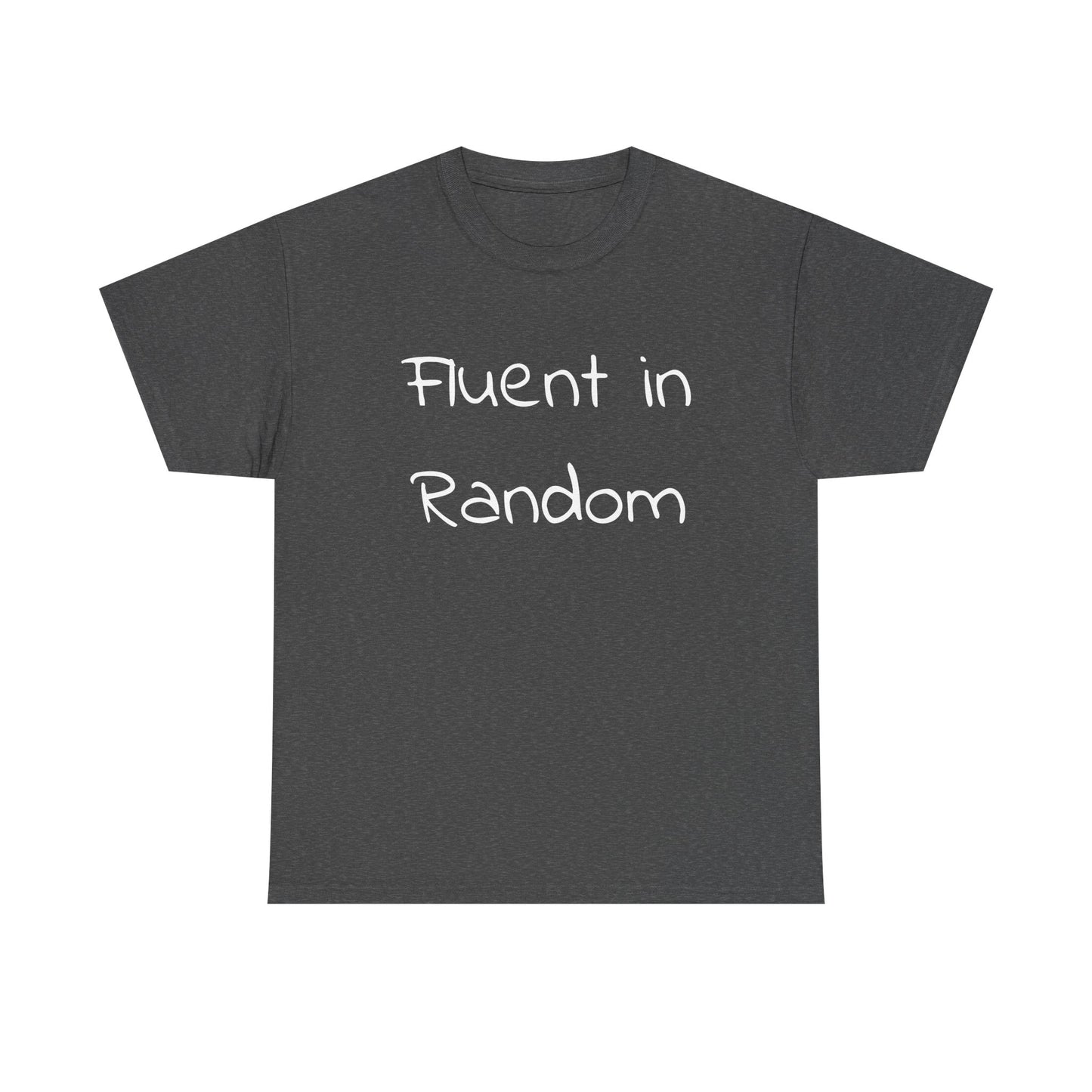 Fluent in Random